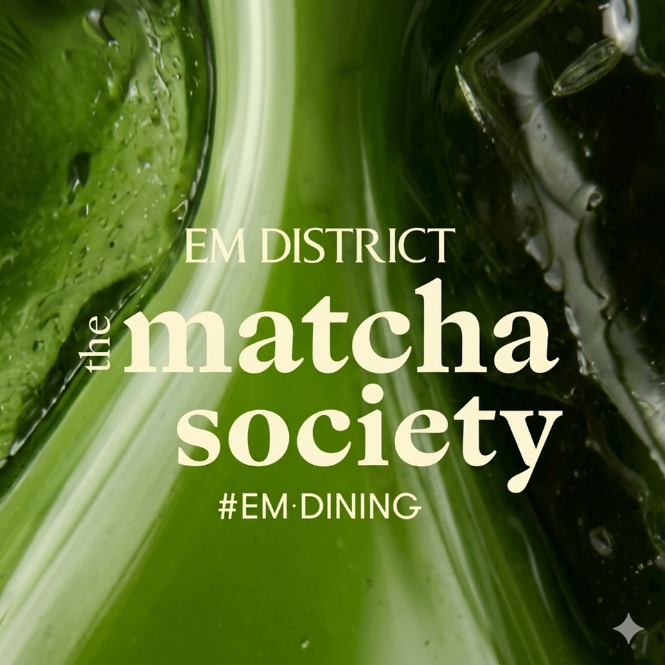 EM Matcha society 2026
